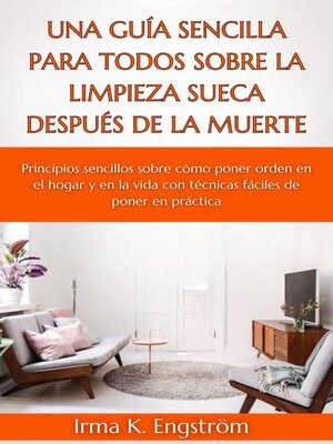 cover image of Una guía sencilla para todos sobre la limpieza sueca después de la muerte